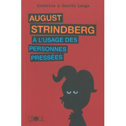 August Strindberg à l'usage...