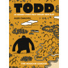 Todd - le géant s'est fait voler son slip - Ancienne Edition