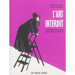 L'art interdit - art,...