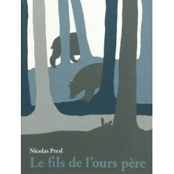 Le Fils de l'ours père -...