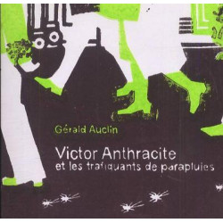 Victor Anthracite et les...
