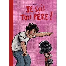 Je suis ton père