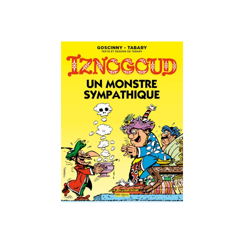 Iznogoud - un monstre sympathique - tome 26