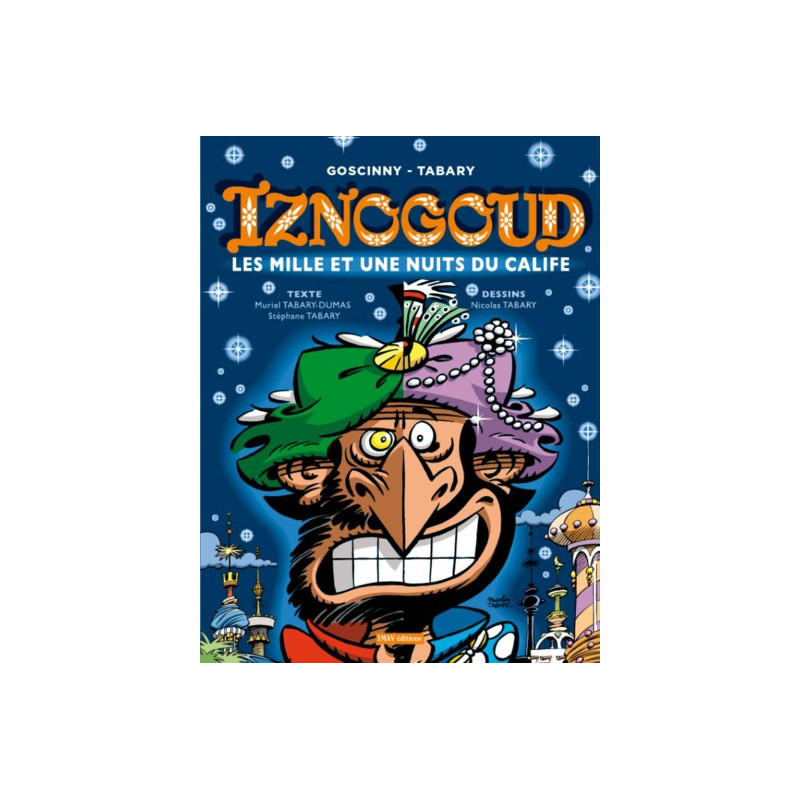 Iznogoud - les mille et une nuits du calife - tome 28