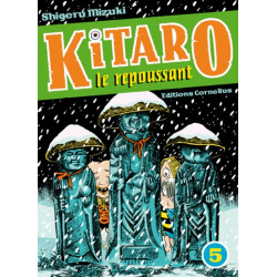 Kitaro le repoussant tome 5