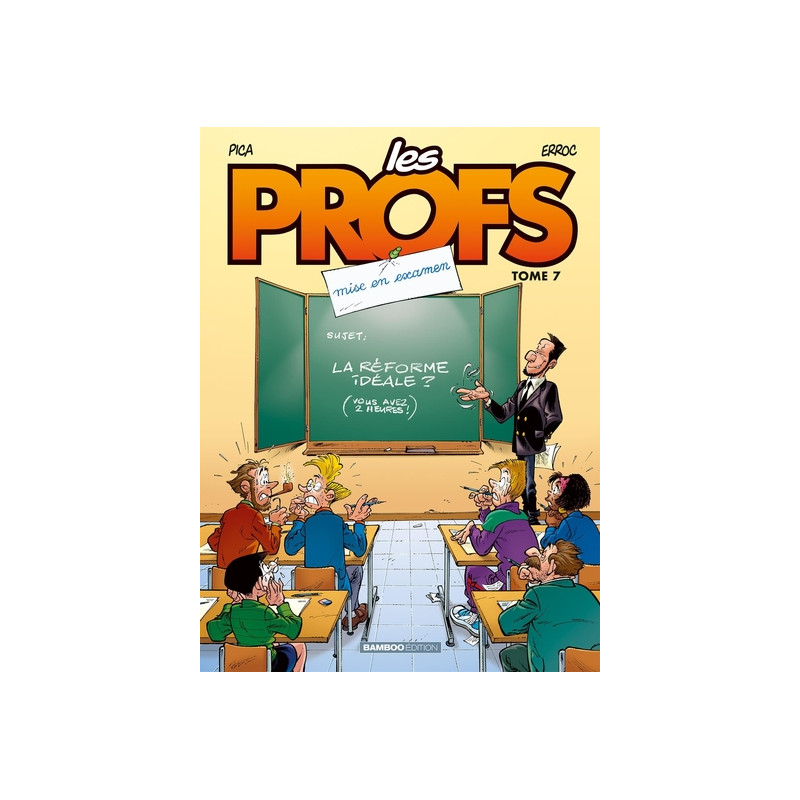 Les Profs - tome 07