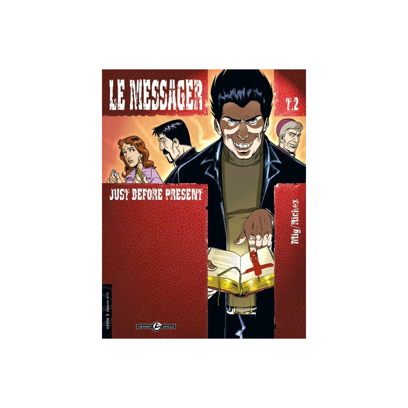 Le Messager - cycle 1 (vol. 02/3)