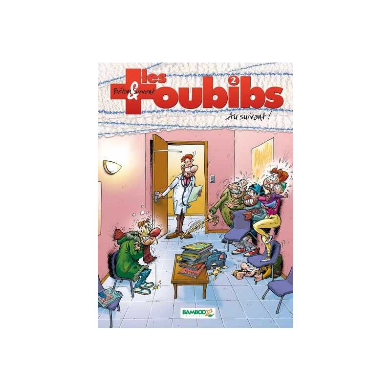 Les Toubibs - tome 02