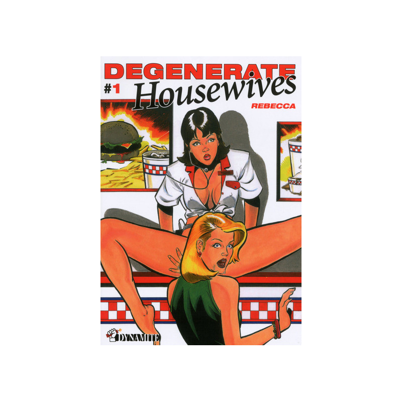 Degenerate Housewives - tome 1 -