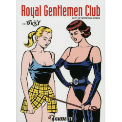 Royal Gentlemen Club, suivi...