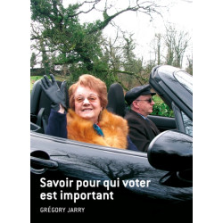 SAVOIR POUR QUI VOTER EST...