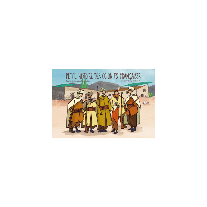 PETITE HISTOIRE DES COLONIES FRANCAISES TOME 3