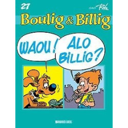 Boulig ha Billig Waou ! Alo...
