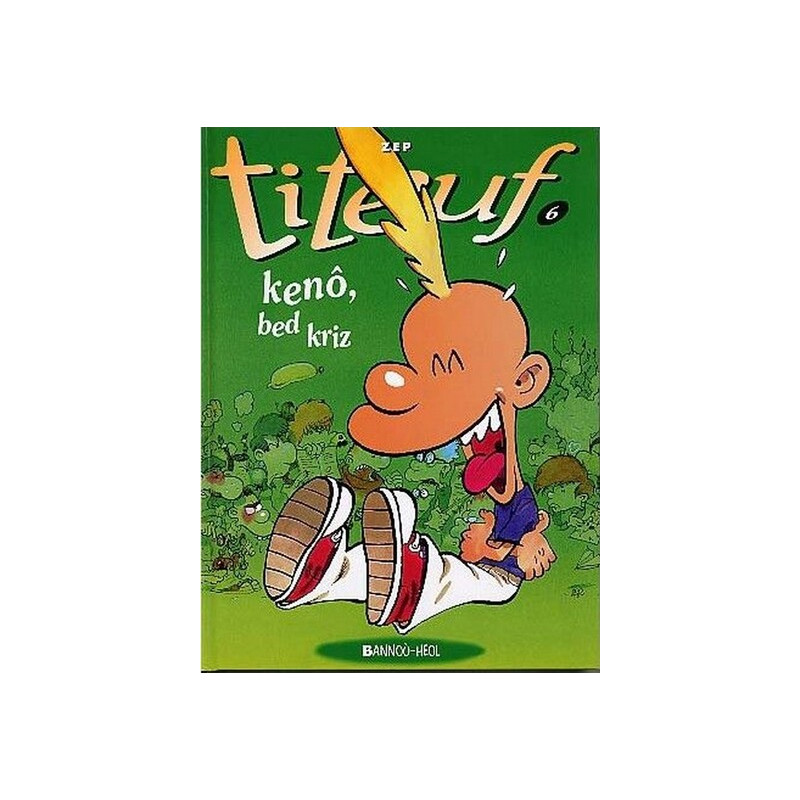Titeuf Kenô bed kriz