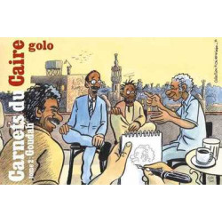 Carnets du Caire T02 Goudah