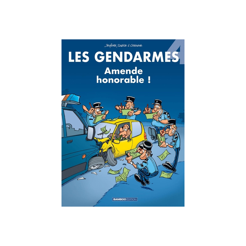 Les Gendarmes - tome 04