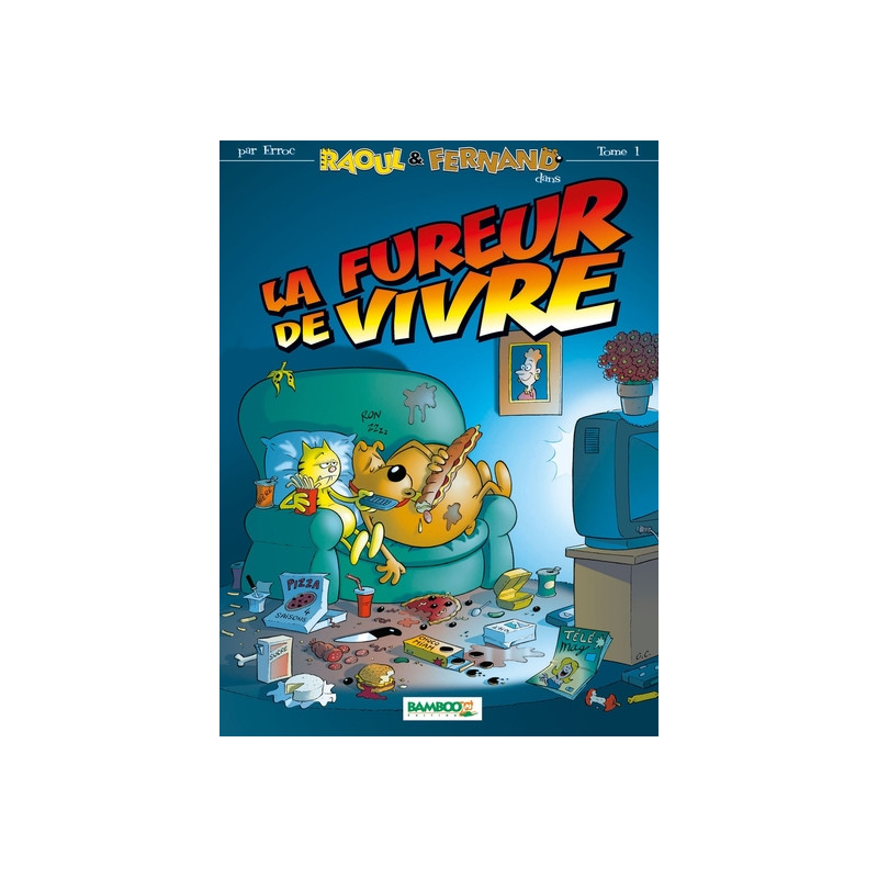 Raoul et Fernand - tome 01