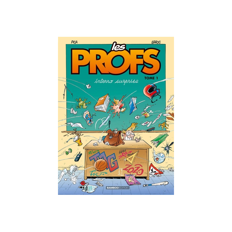 Les Profs - tome 01