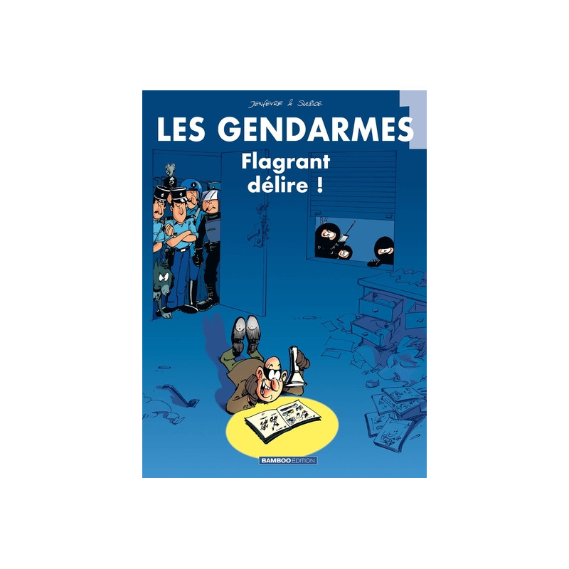 Les Gendarmes - tome 01