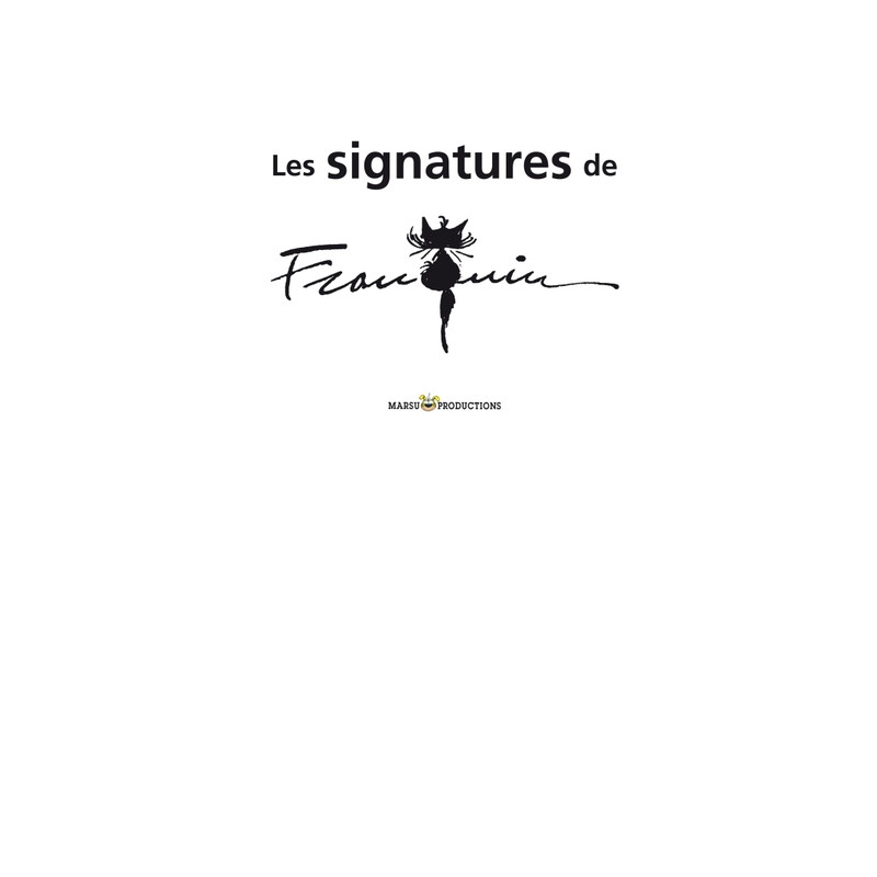 LES SIGNATURES DE FRANQUIN
