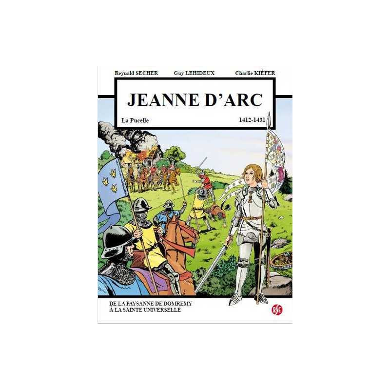 Jeanne d'Arc - La Pucelle (1412-1431)