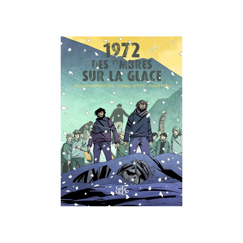 1972, Des ombres sur la glace