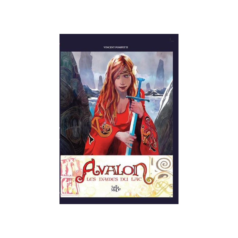 Avalon - Les dames du lac