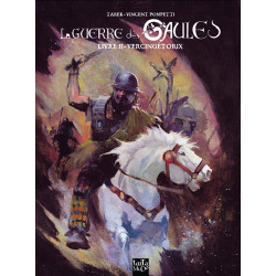 Guerre des Gaules (La) T02 