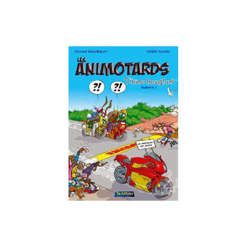 Animotards (Les) T01