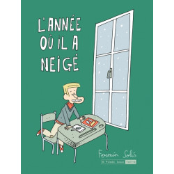 L'année où il a neigé