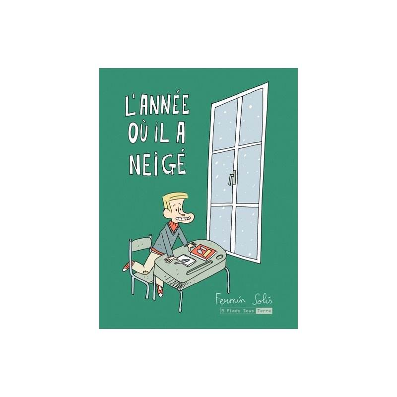 L'année où il a neigé