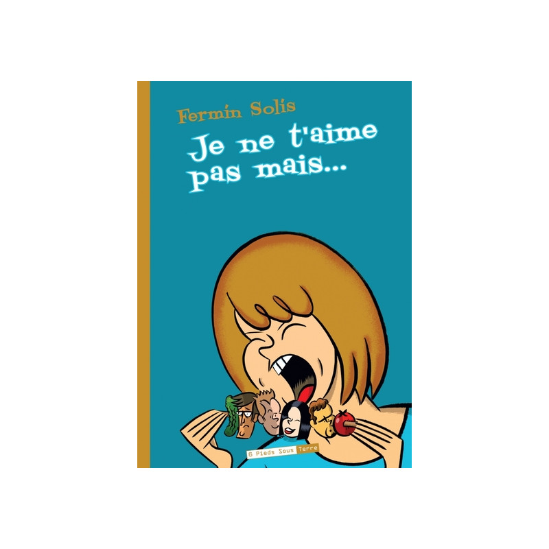 Je ne t'aime pas, mais...