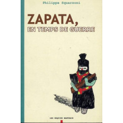 Zapata, en temps de guerre