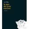 Le Pays des trois sourires