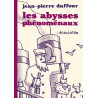 Les Abysses phénoménaux