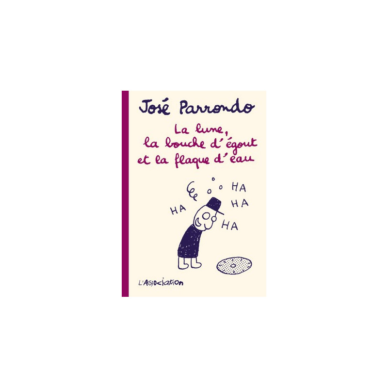 La Lune, la bouche d'égout et la flaque d'eau