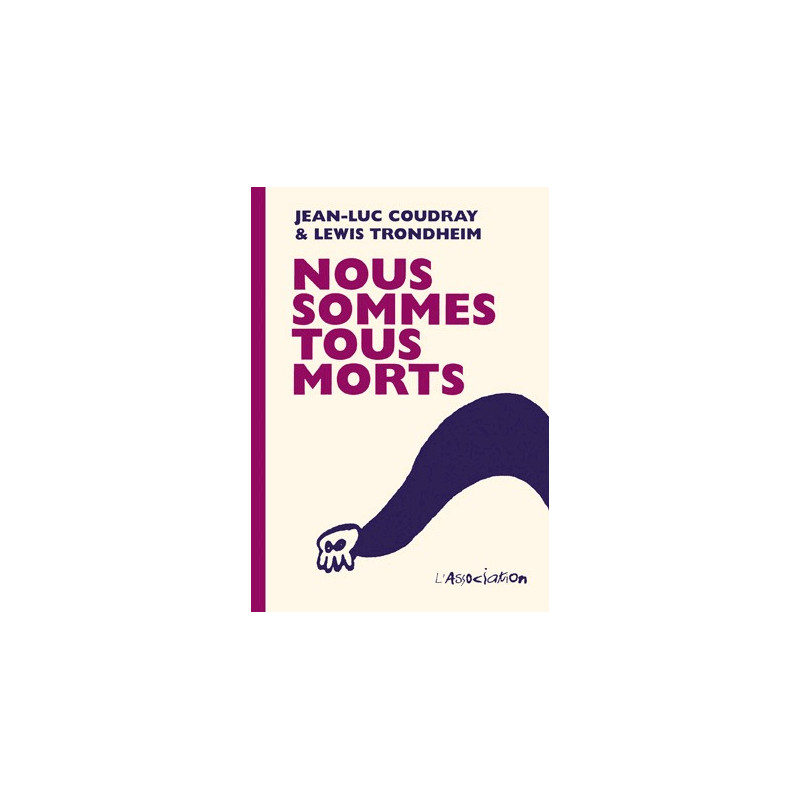 Nous sommes tous morts
