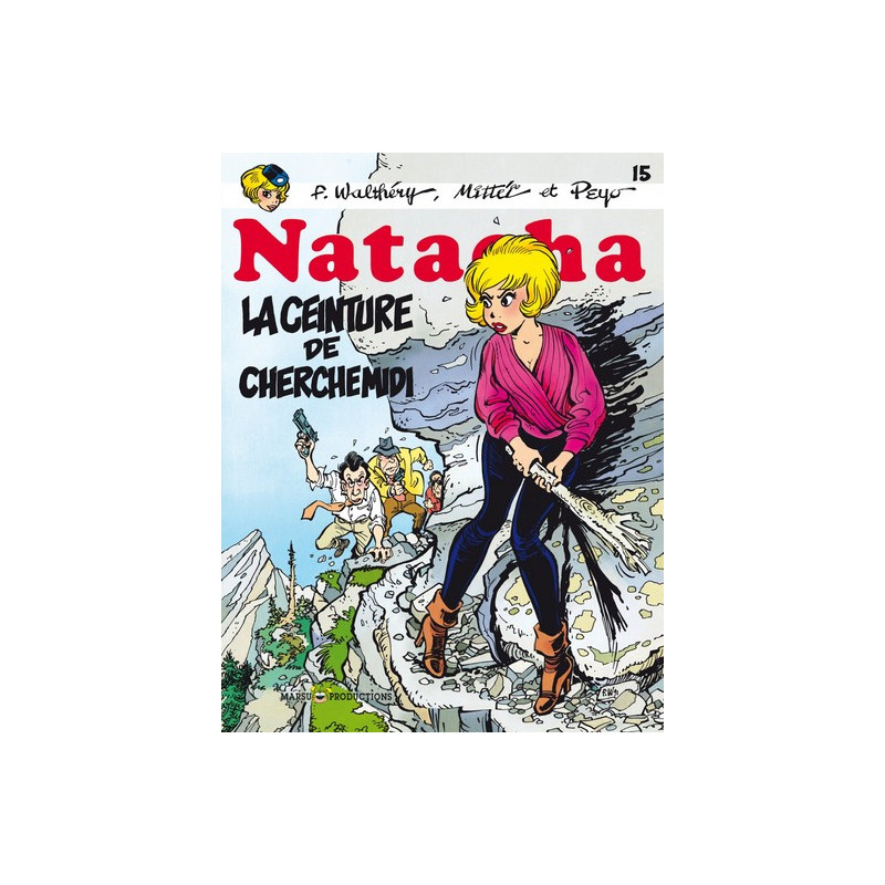Natacha - Tome 15 - La ceinture de cherchemidi