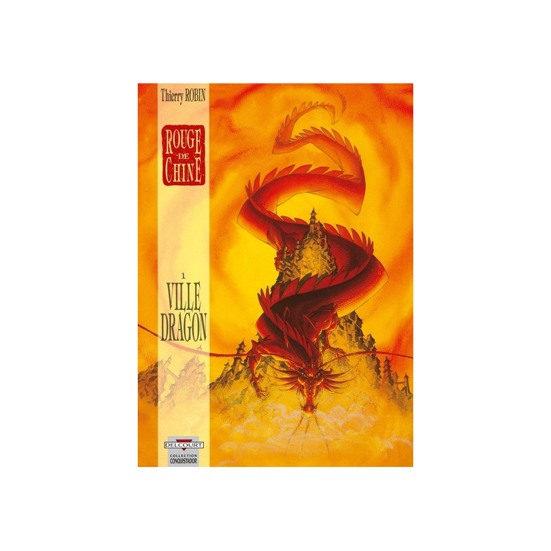 Rouge de Chine T01 Ville Dragon