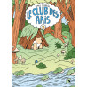 Le Club des Amis - tome 2