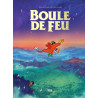 Boule De Feu - Nouvelle Edition