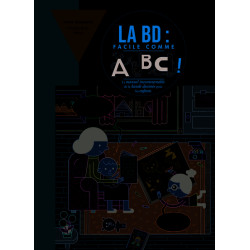 La BD : facile comme ABC!