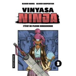 Vinyasa Ninja - Tome 3 -...