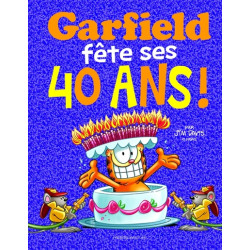 Garfield fête ses 40 ans !