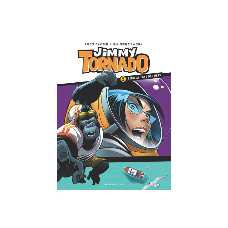 JIMMY TORNADO T2 PERIL AU FOND DES MERS