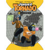 Jimmy Tornado Tome 1 -  Atlas ne répond plus.