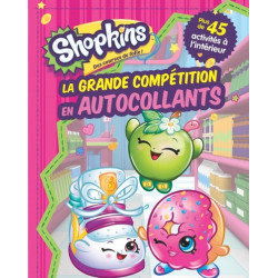 SHOPKINS : LA GRANDE...