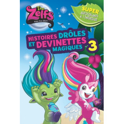 ZELFS : HISTOIRES DROLES ET...