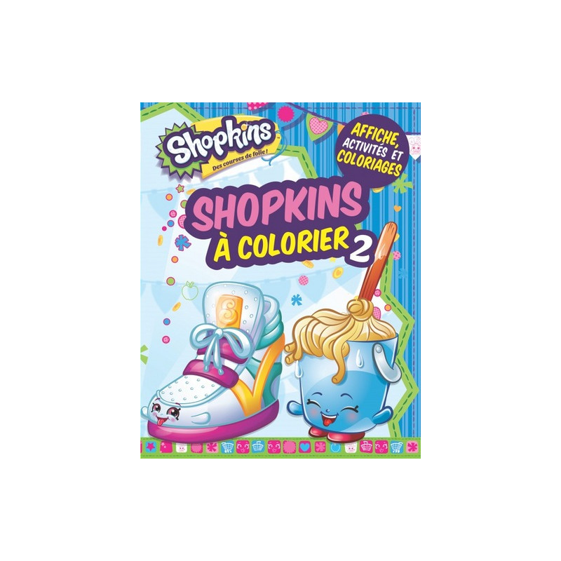 SHOPKINS A COLORIER 2