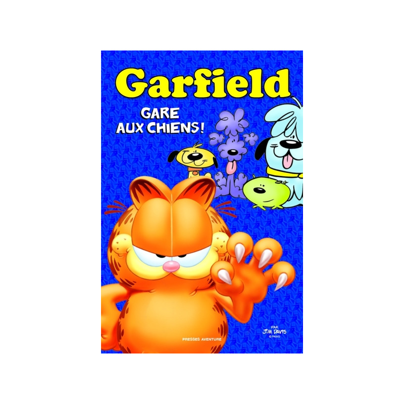 Garfield BD Thématiques - Gare aux chiens !